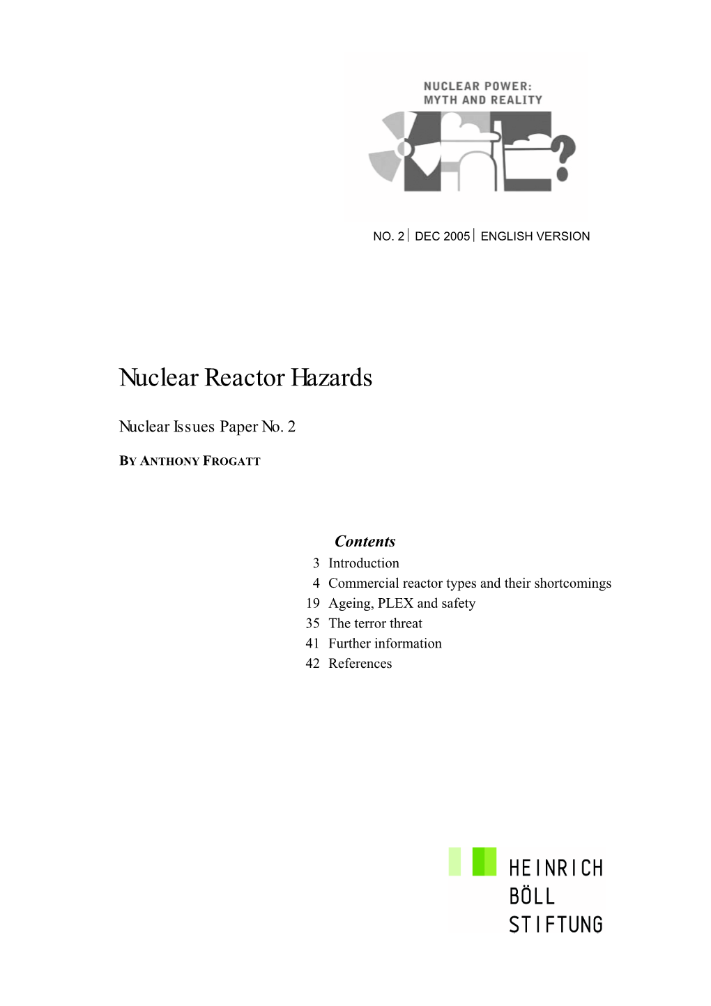 Nuclear Reactor Hazards