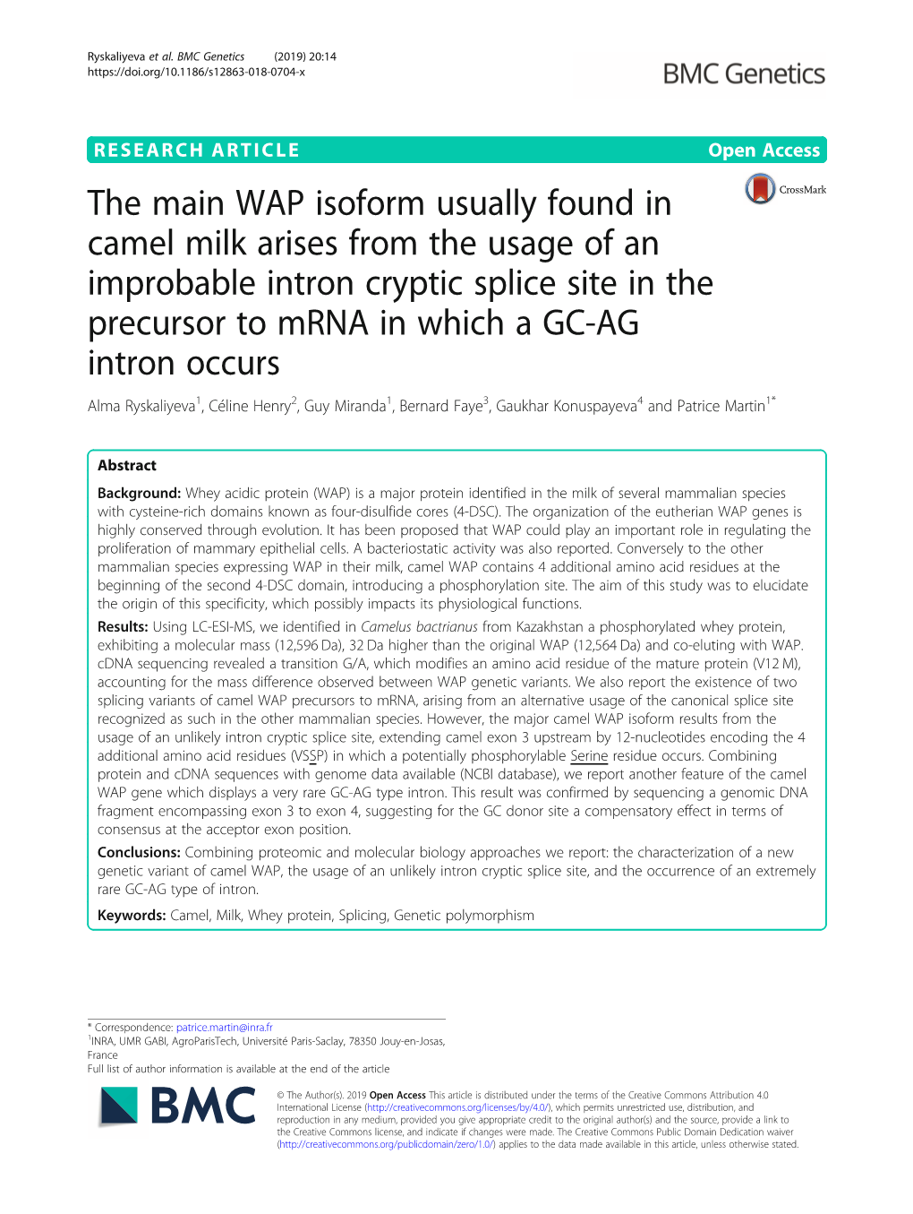 The Main WAP Isoform Usually Found in Camel Milk Arises from the Usage of an Improbable Intron Cryptic Splice Site in the Precur