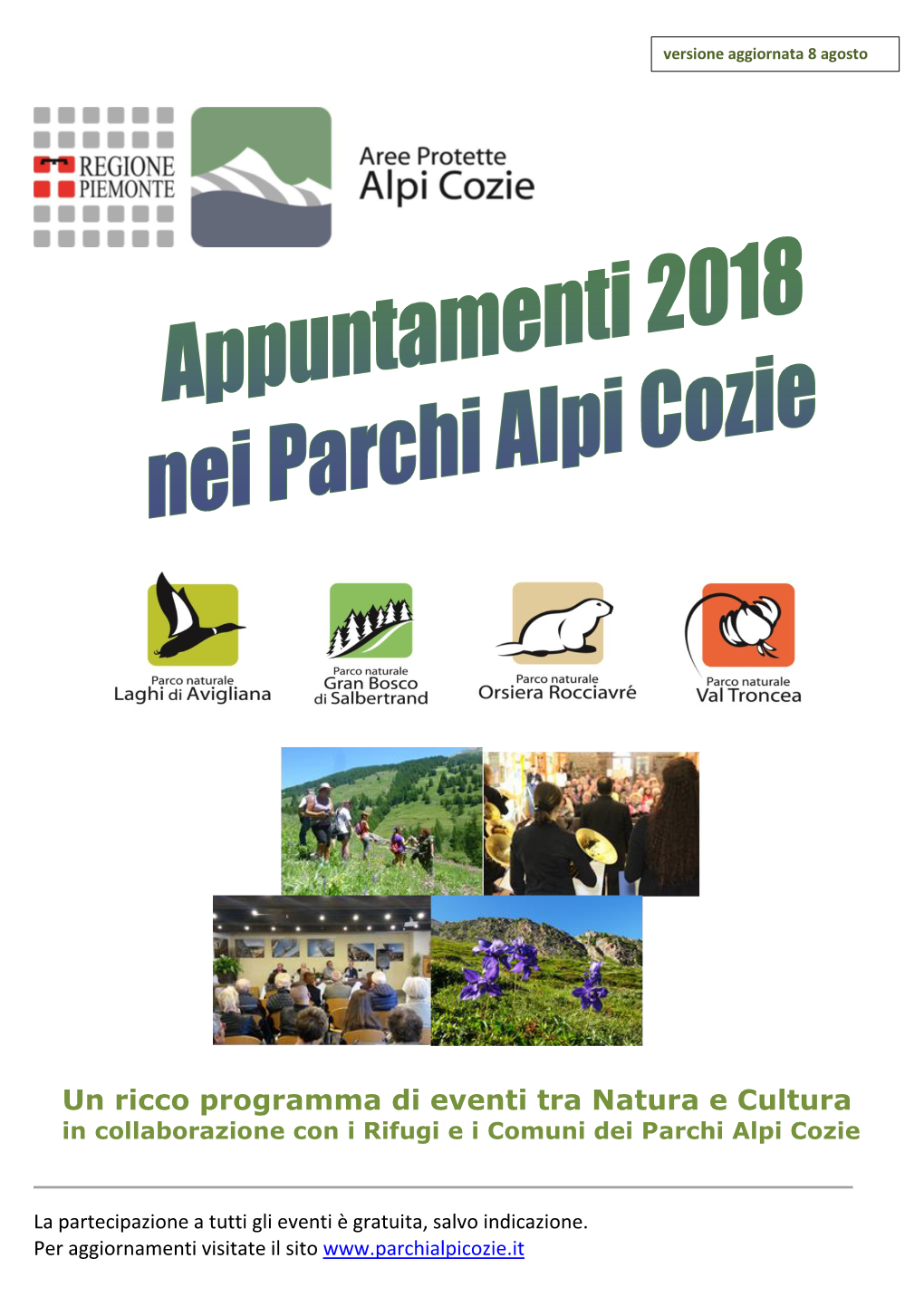 Un Ricco Programma Di Eventi Tra Natura E Cultura in Collaborazione Con I Rifugi E I Comuni Dei Parchi Alpi Cozie