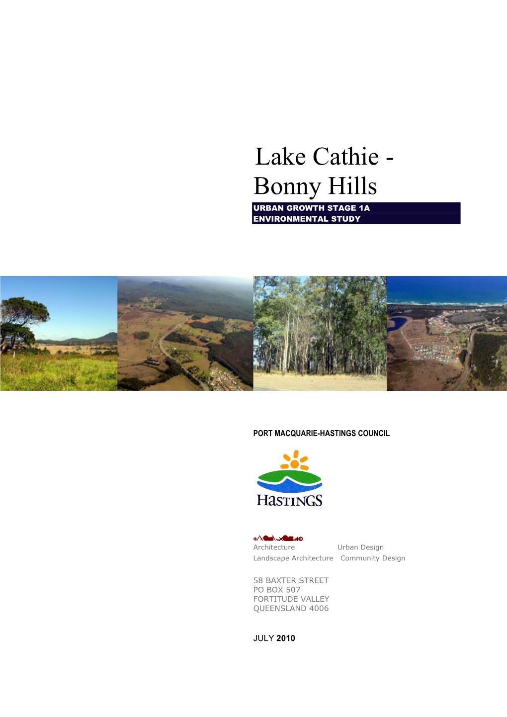 Lake Cathie - Bonny Hills URBAN GROWTH STAGE 1A ENVIRONMENTAL STUDY