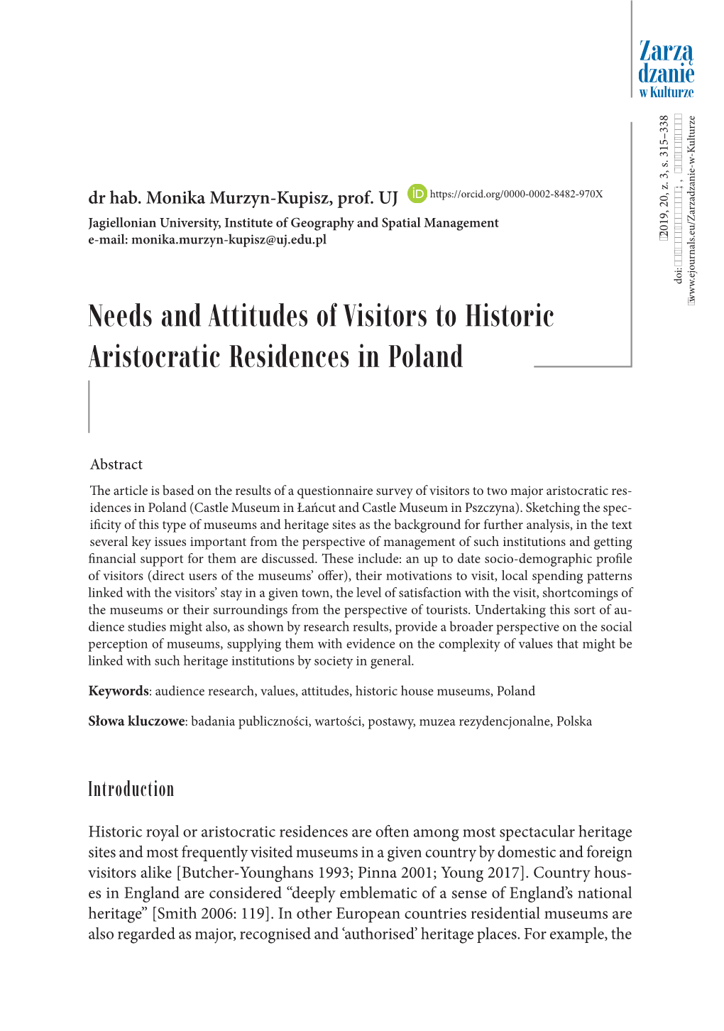 Needs and Attitudes of Visitors to Historic Aristocratic Residences in Poland 317