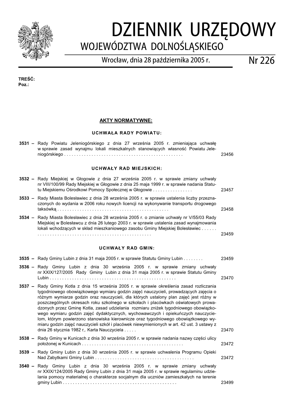 DZIENNIK URZĘDOWY WOJEWÓDZTWA DOLNOŚLĄSKIEGO Wrocław, Dnia 28 Października 2005 R