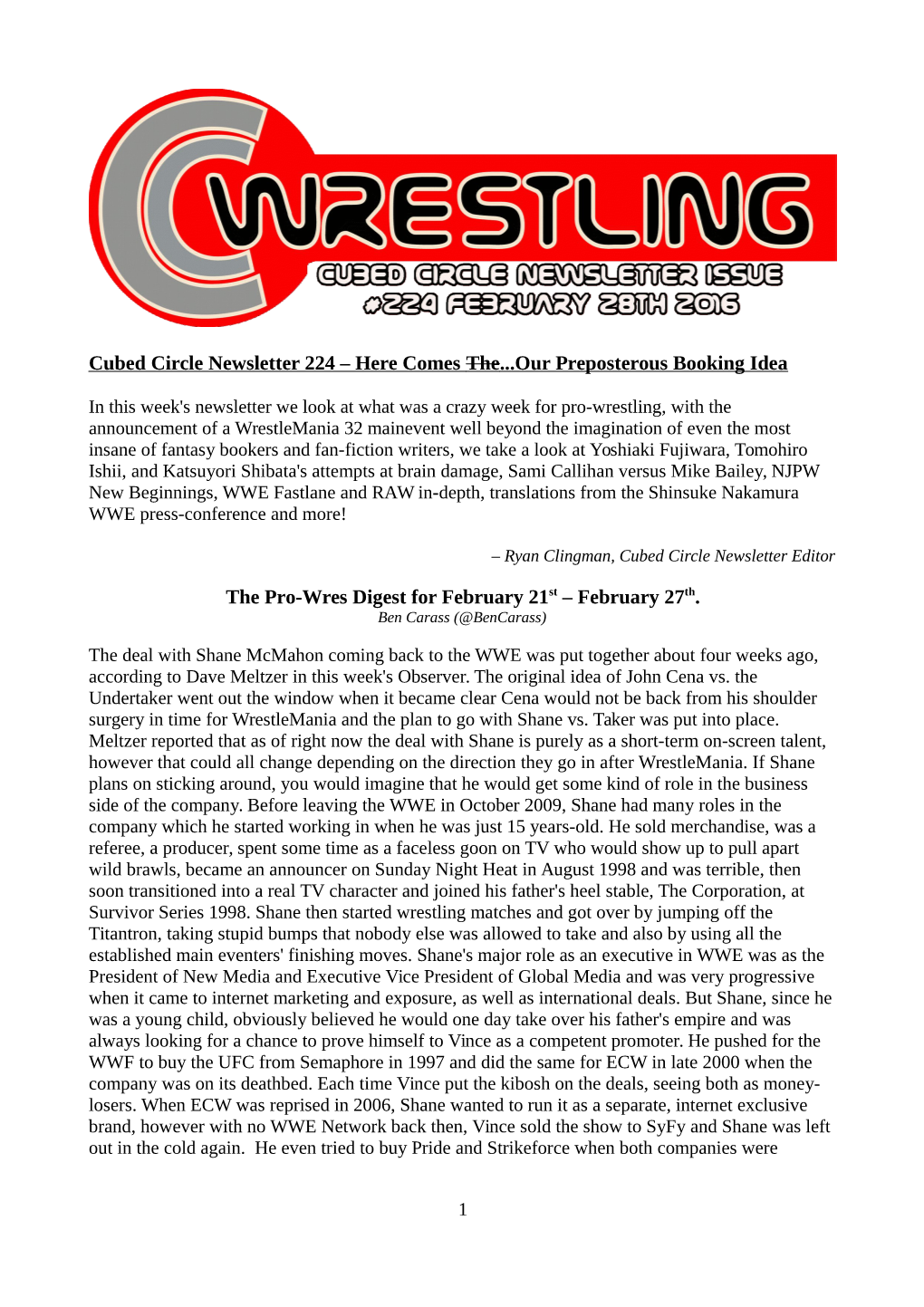 Cubed Circle Newsletter 224 – Here Comes the ...Our Preposterous Booking Idea the Pro-Wres Digest for February 21St – Febru