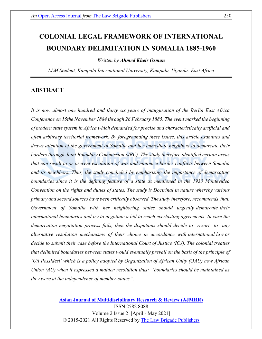 Colonial Legal Framework of International Boundary Delimitation in Somalia 1885-1960