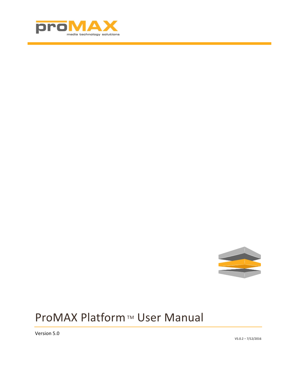Promax Platformtm User Manual