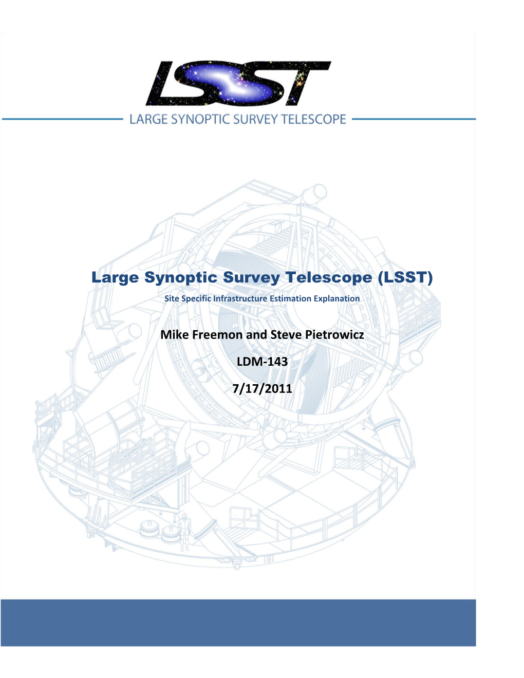 Large Synoptic Survey Telescope (LSST)