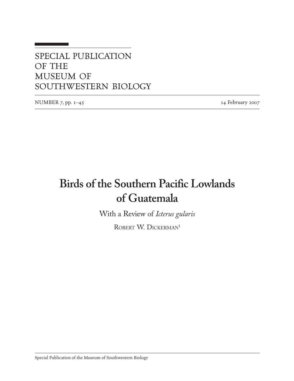 Birds of the Southern Pacific Lowlands of Guatemala. with a Review Of