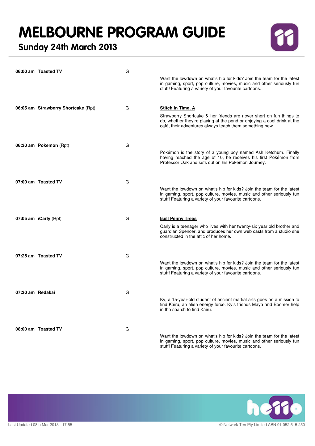 MELBOURNE PROGRAM GUIDE Sunday 24Th March 2013