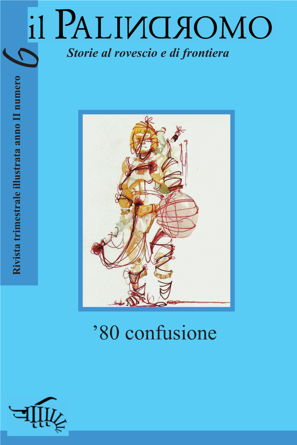 '80 Confusione