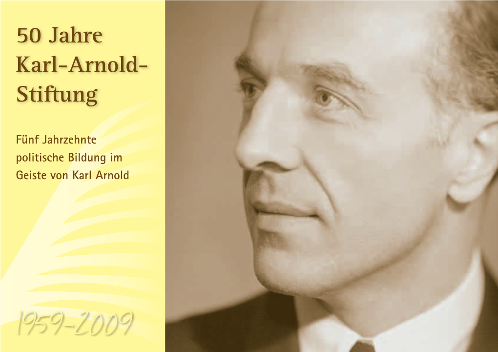 50 Jahre Karl-Arnold- Stiftung