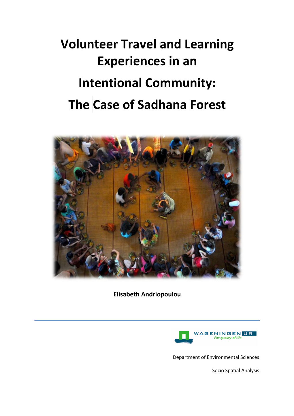 The Case of Sadhana Forest