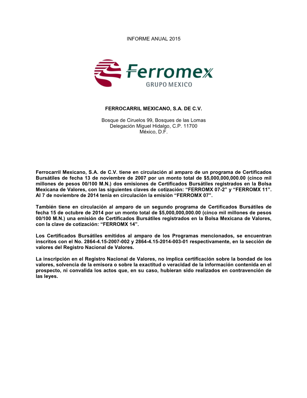 Informe Anual 2015 Ferrocarril Mexicano, S.A