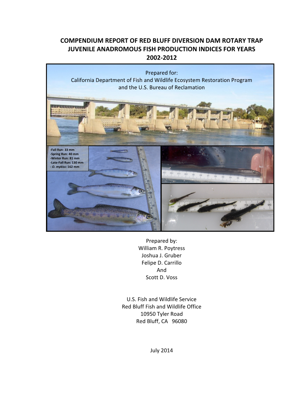 Compendium Report of Red Bluff Diversion Dam Rotary Trap Juvenile Anadromous Fish Production Indices for Years 2002-2012