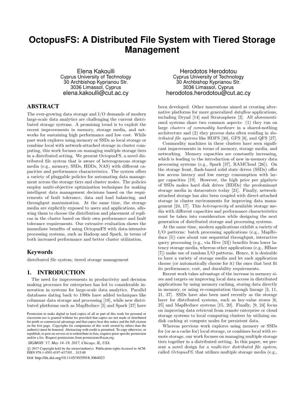 Octopusfs: a Distributed File System with Tiered Storage Management