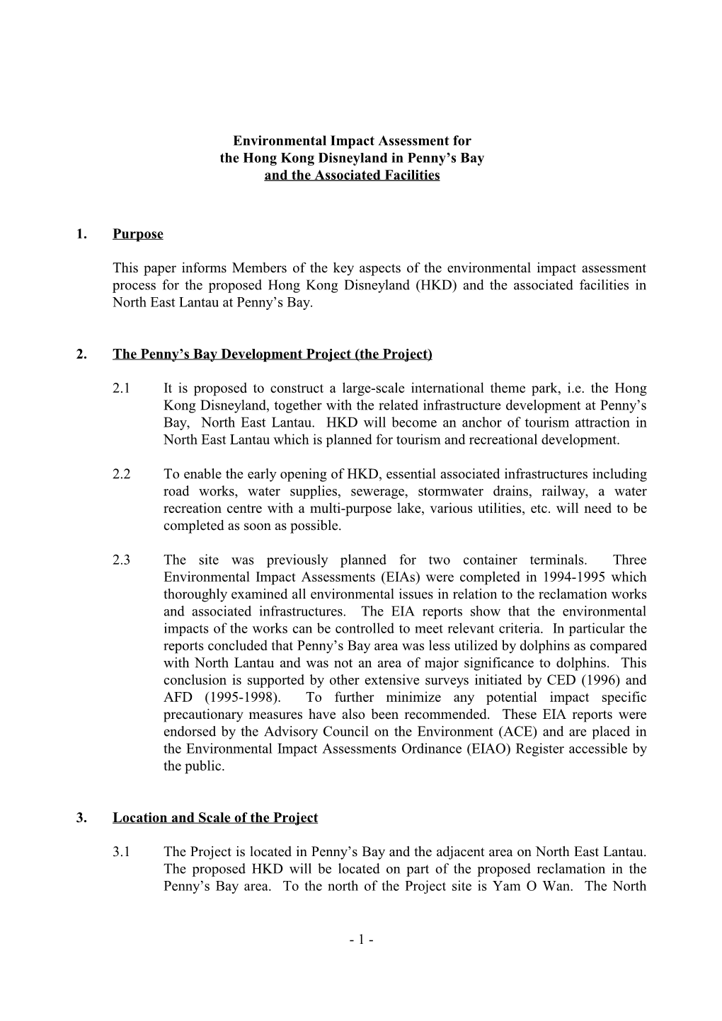 Environmental Impact Assessment for the Hong Kong Disneyland in Penny’S Bay and the Associated Facilities