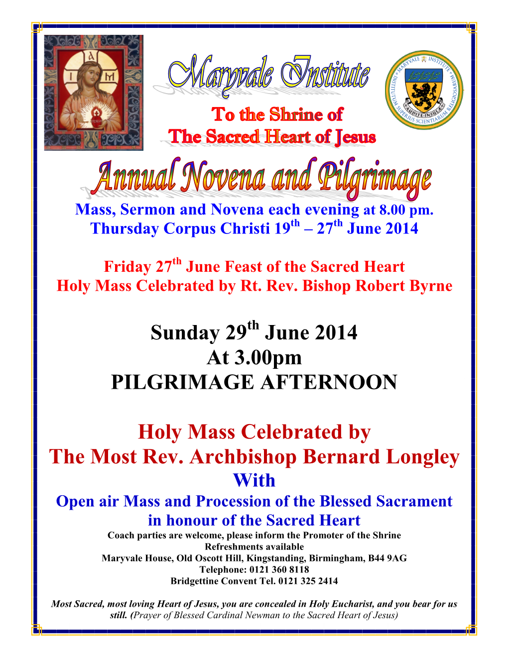 Sunday 29 June 2014 at 3.00Pm PILGRIMAGE AFTERNOON Holy