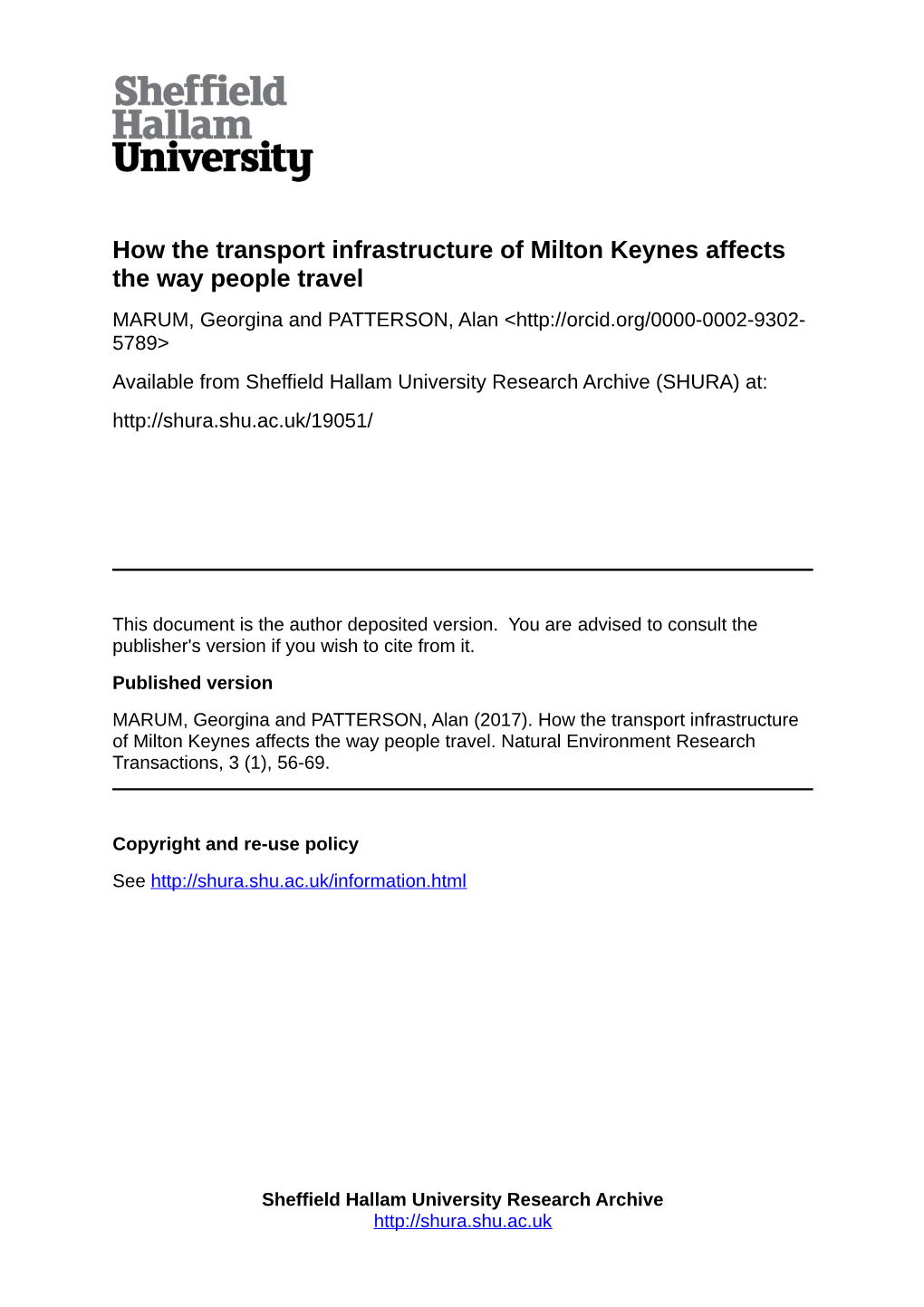 How the Transport Infrastructure of Milton Keynes Affects the Way