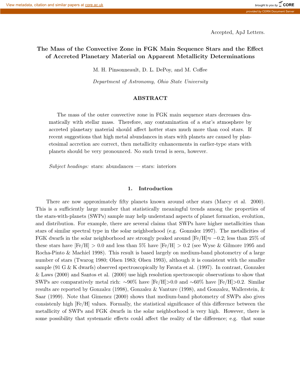 The Mass of the Convective Zone in FGK Main Sequence Stars and the Eﬀect of Accreted Planetary Material on Apparent Metallicity Determinations