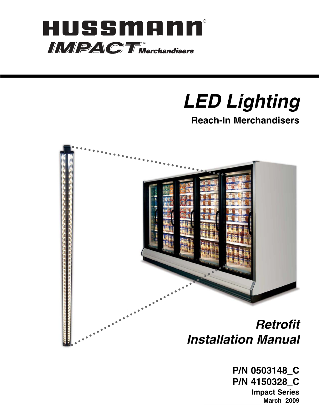 LED Lighting Reach-In Merchandisers
