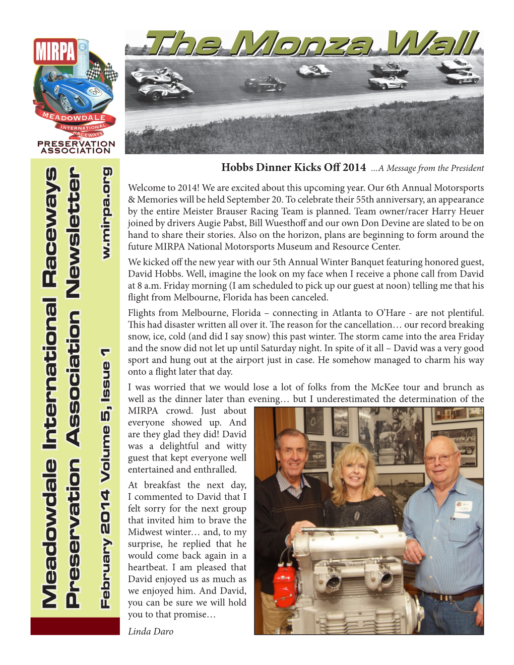 The Monza Wall Newsletter - About Us “The Monza Wall” Is the Official Newsletter Publication of the Meadowdale International Raceways Preservation Association (MIRPA)