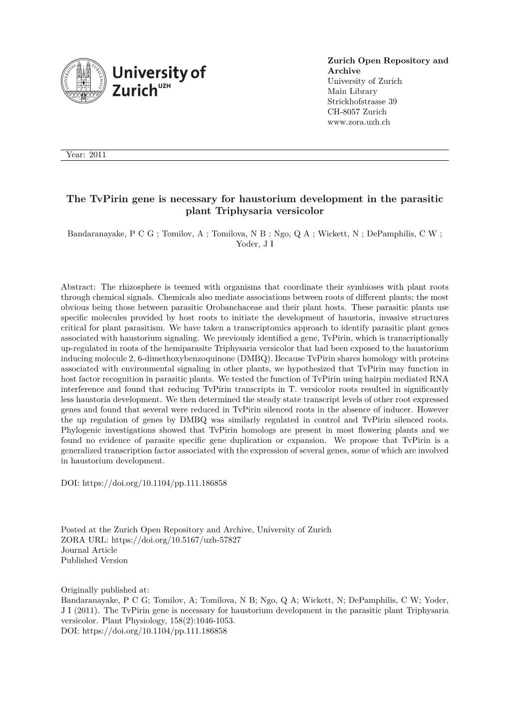 The Tvpirin Gene Is Necessary for Haustorium Development in the Parasitic Plant Triphysaria Versicolor