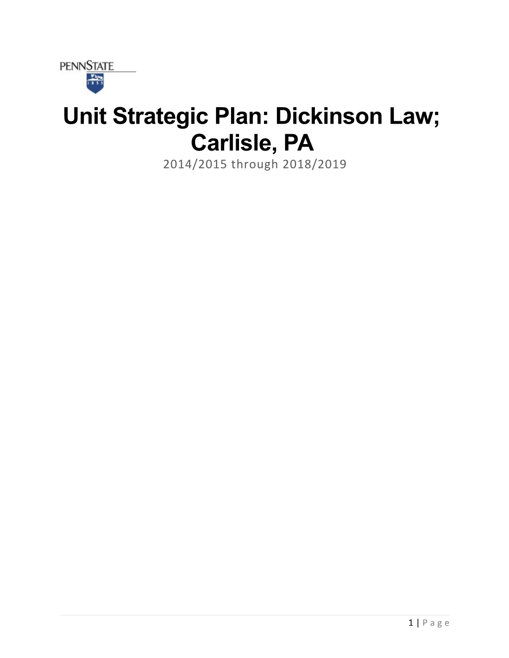 Penn State Dickinson School of Law Carlisle Strategic Plan