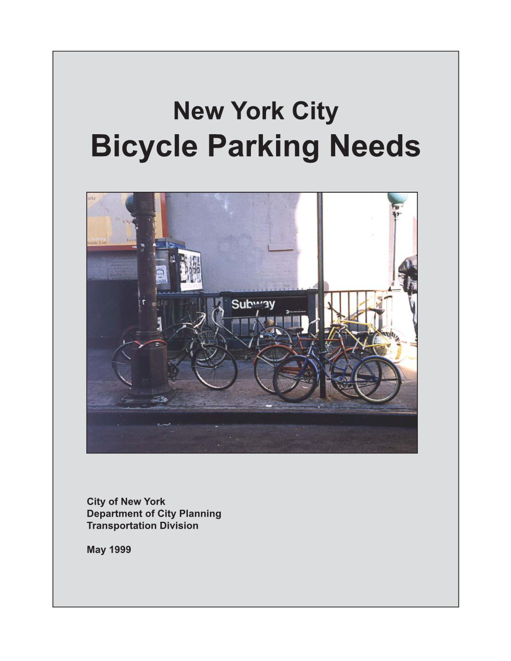 Bicycle Parking Needs