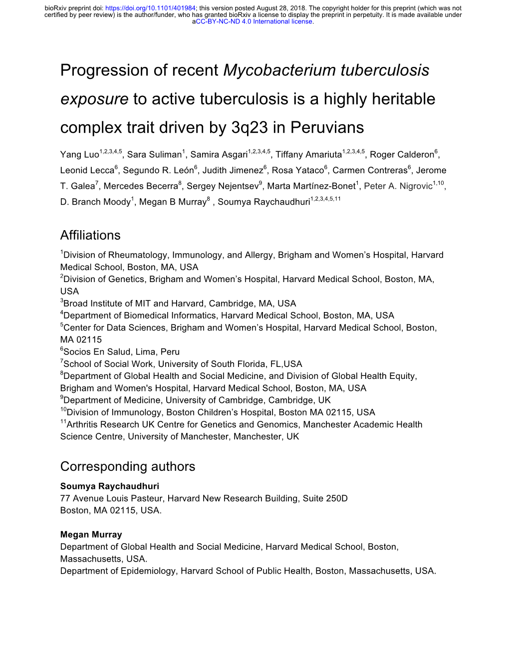 Mycobacterium Tuberculosis Exposure to Active Tuberculosis Is a Highly Heritable Complex Trait Driven by 3Q23 in Peruvians