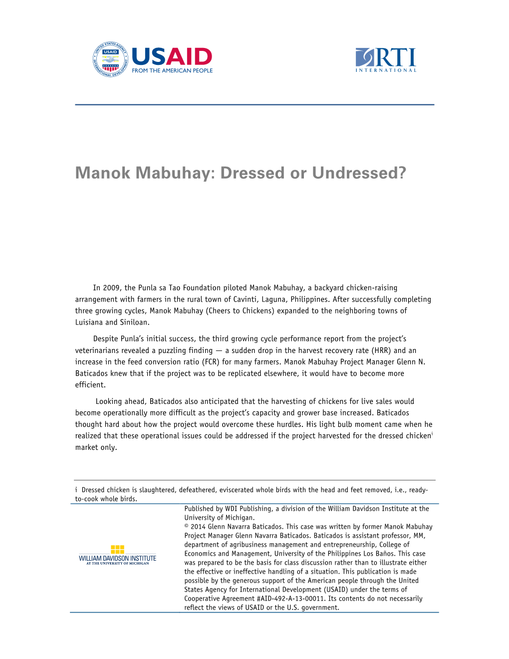Manok Mabuhay: Dressed Or Undressed?