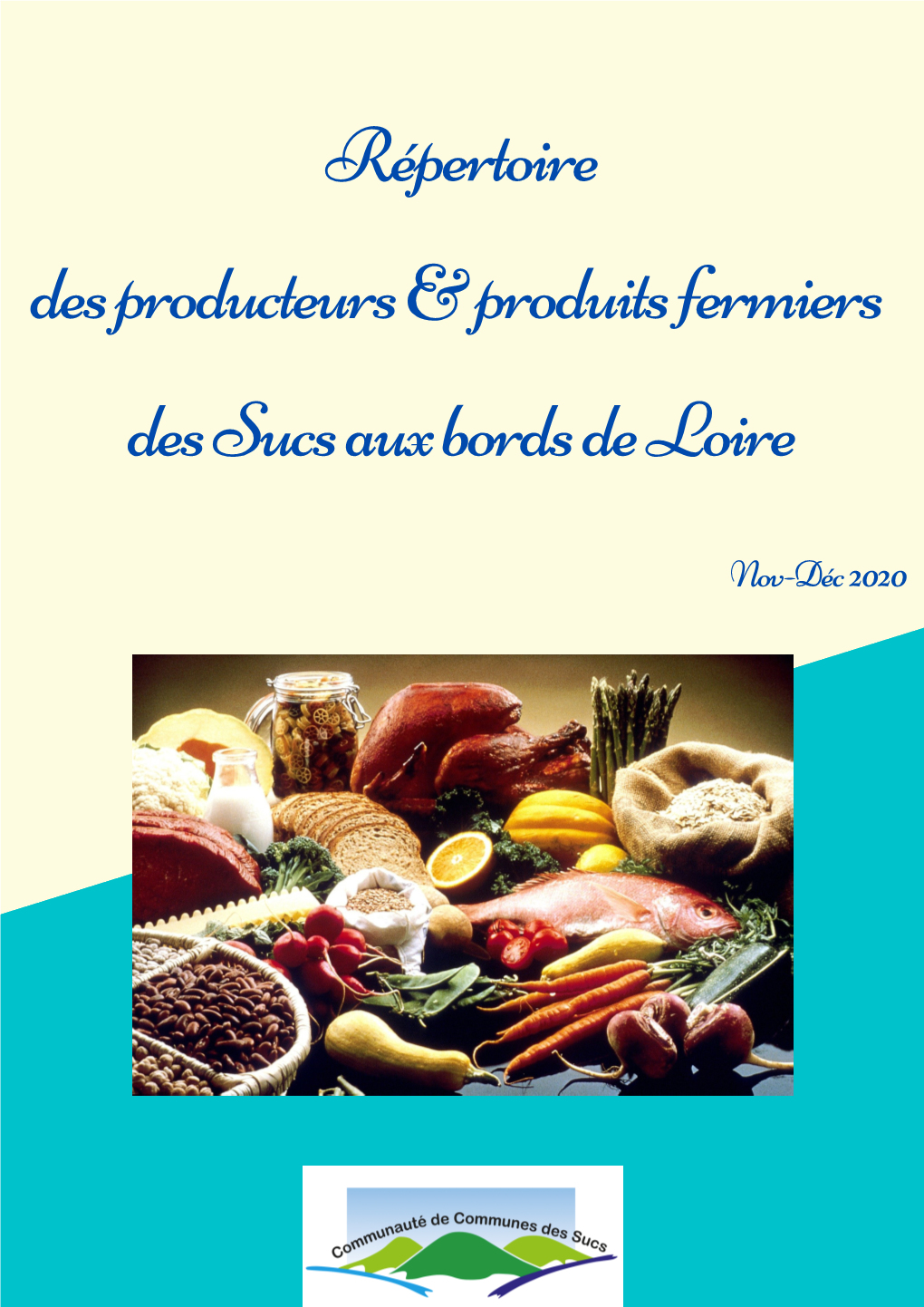 Répertoire Des Producteurs & Produits Fermiers Des Sucs Aux Bords De Loire