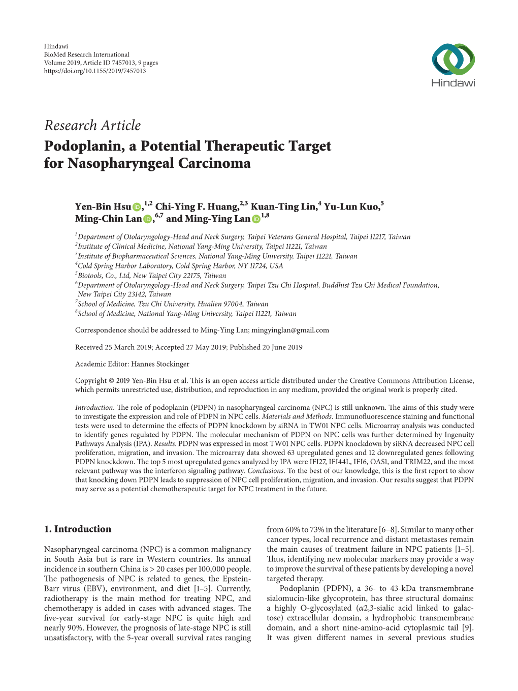 Research Article Podoplanin, a Potential Therapeutic Target for Nasopharyngeal Carcinoma