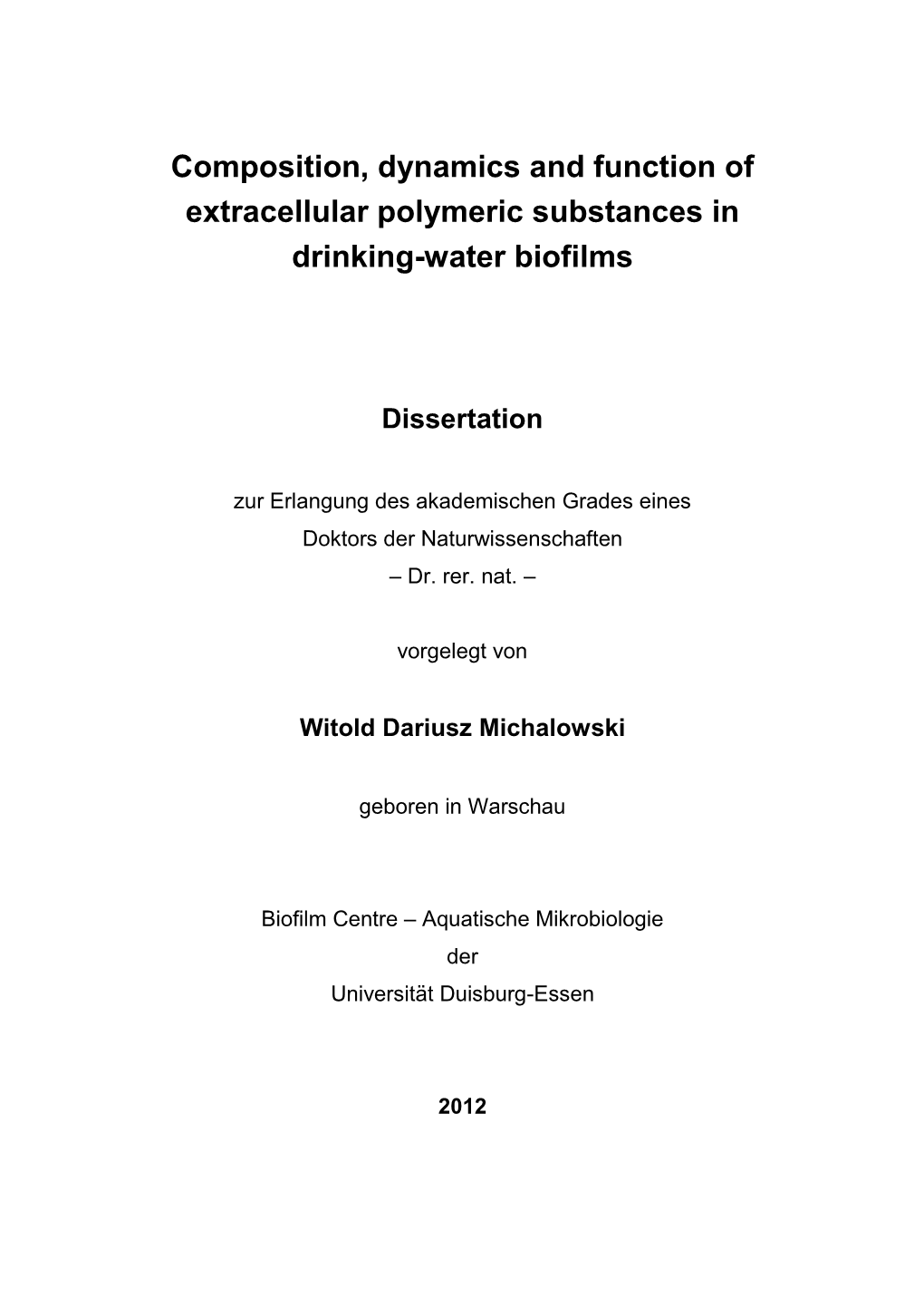 Composition, Dynamics and Function of Extracellular Polymeric Substances in Drinking-Water Biofilms