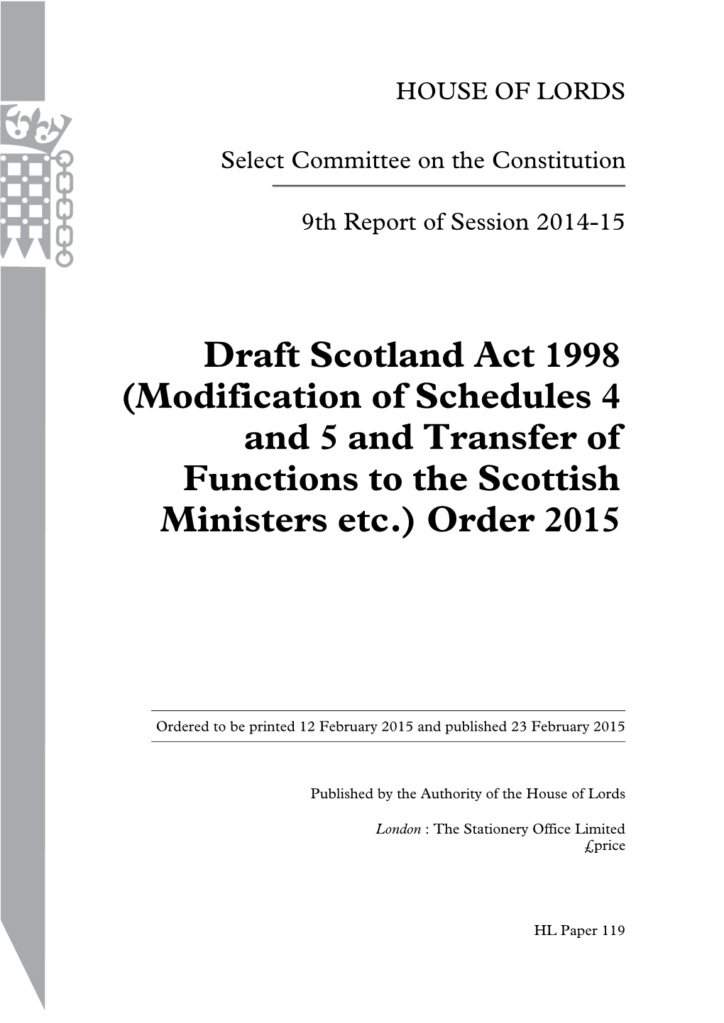 Draft Scotland Act 1998 (Modification of Schedules 4 and 5 and Transfer of Functions to the Scottish Ministers Etc.) Order 2015