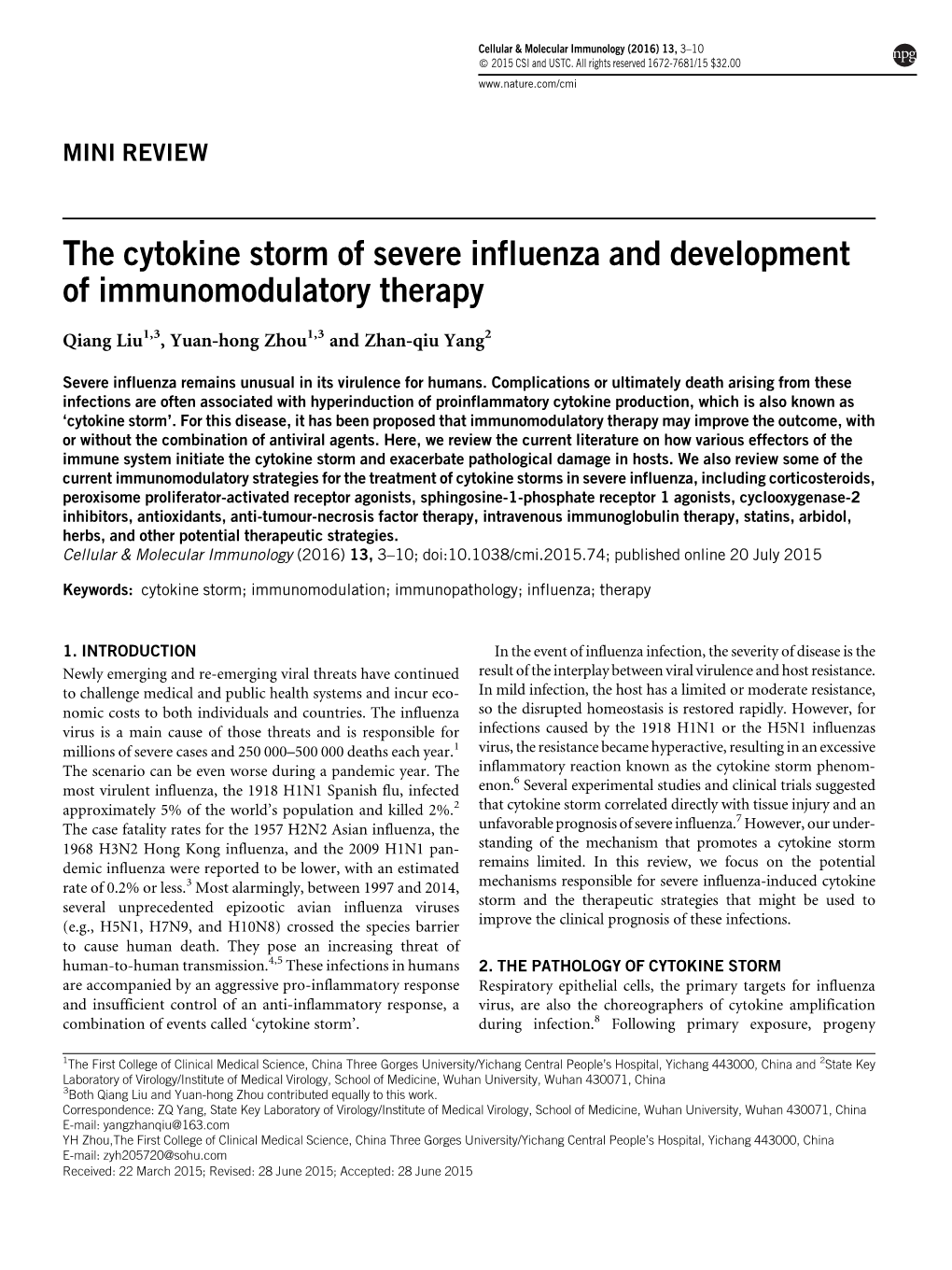 The Cytokine Storm of Severe Influenza and Development of Immunomodulatory Therapy