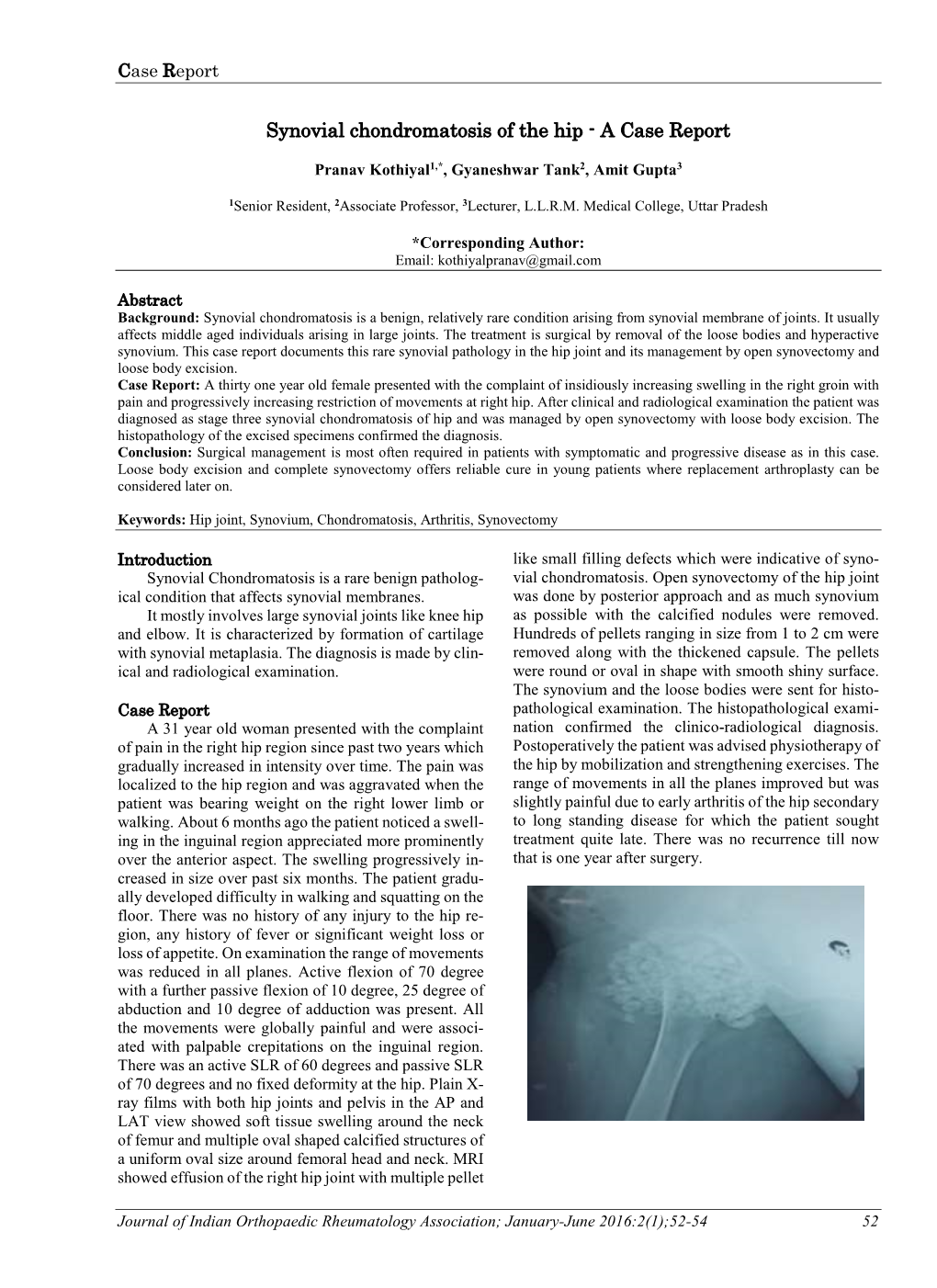 Synovial Chondromatosis of the Hip - a Case Report