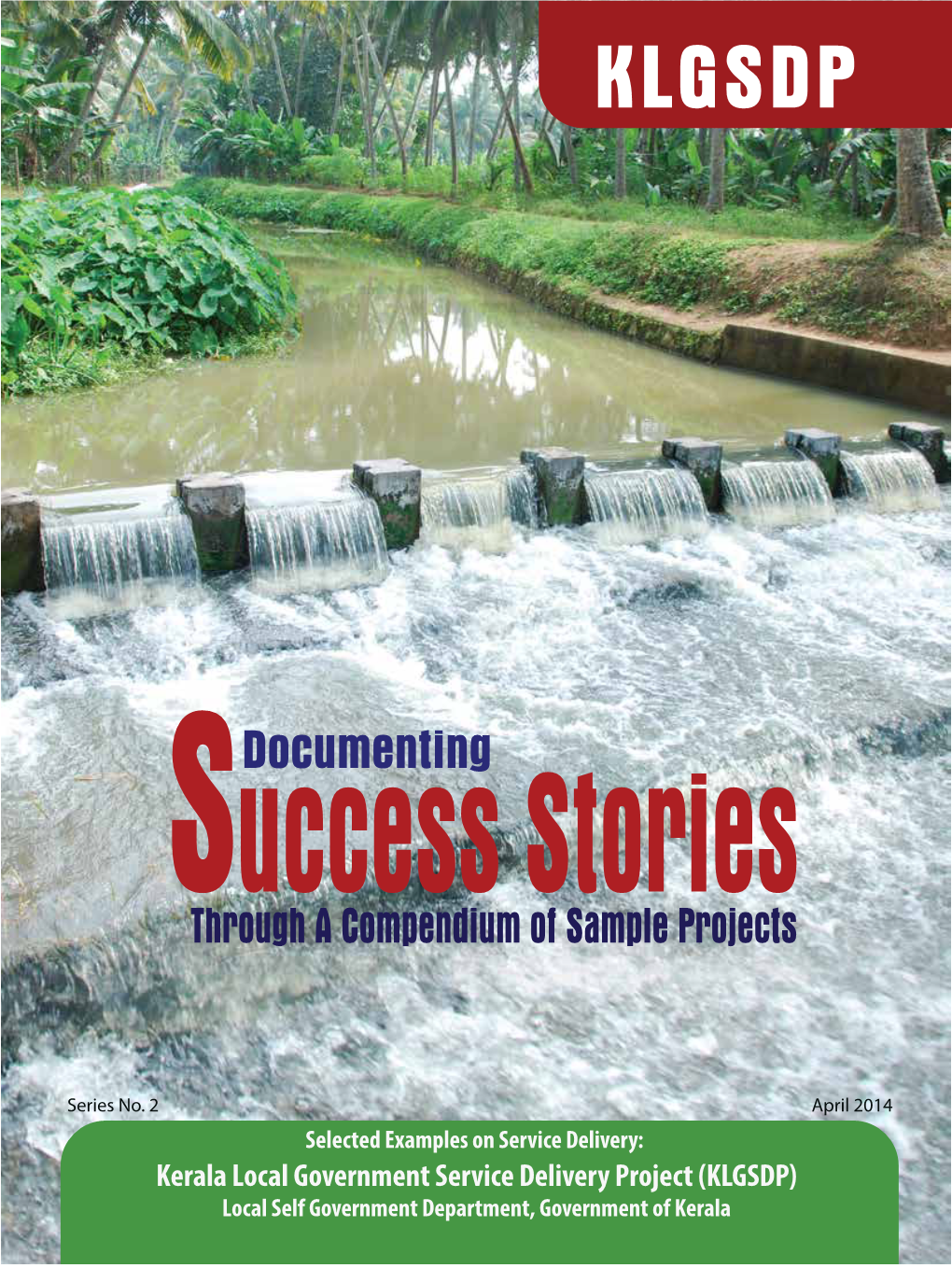 Success Stories Through a Compendium of Sample Projects