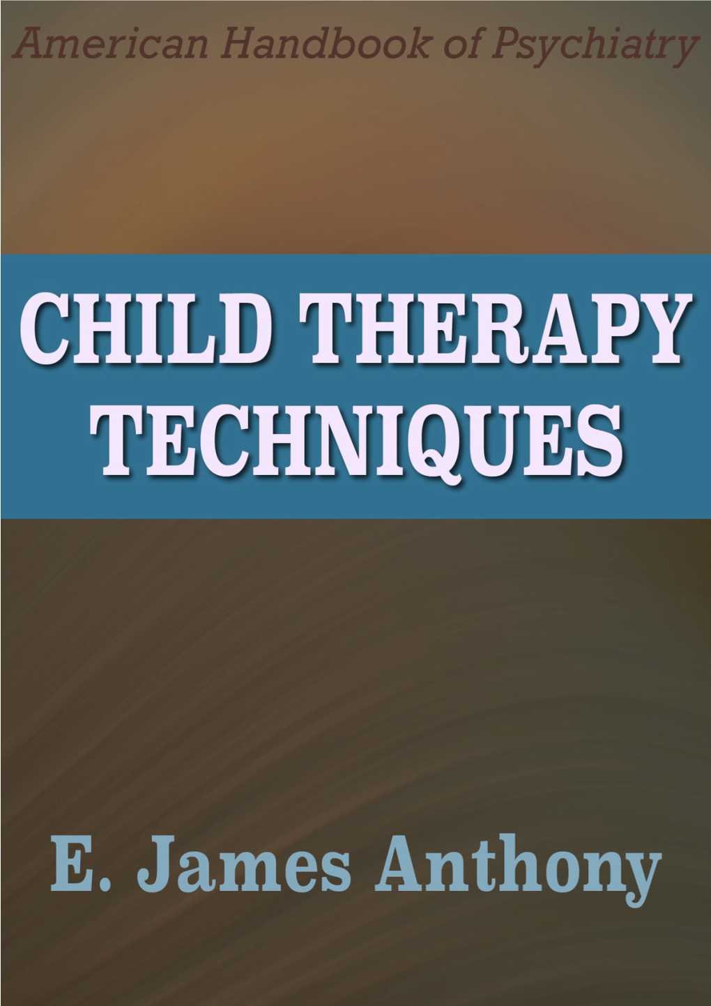 Child Therapy Techniques
