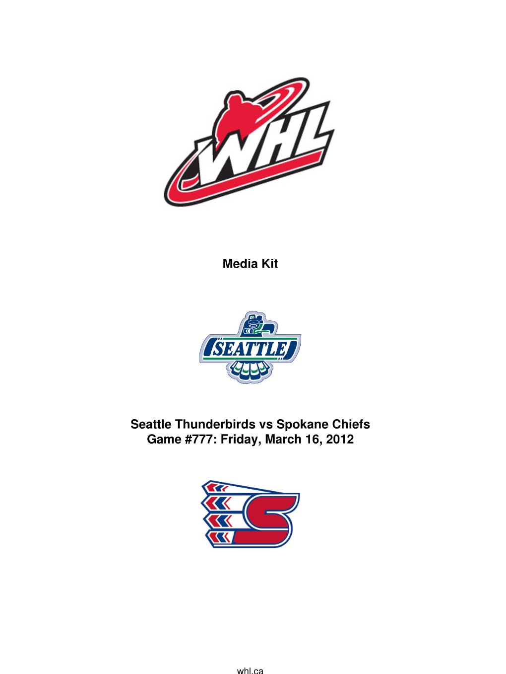 Media Kit Seattle Thunderbirds Vs Spokane Chiefs Game #777