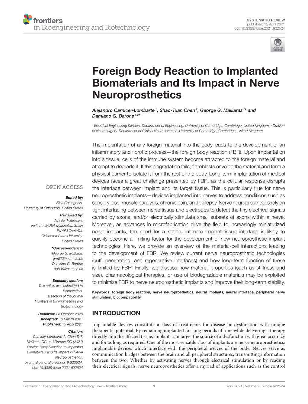 Foreign Body Reaction to Implanted Biomaterials and Its Impact in Nerve Neuroprosthetics