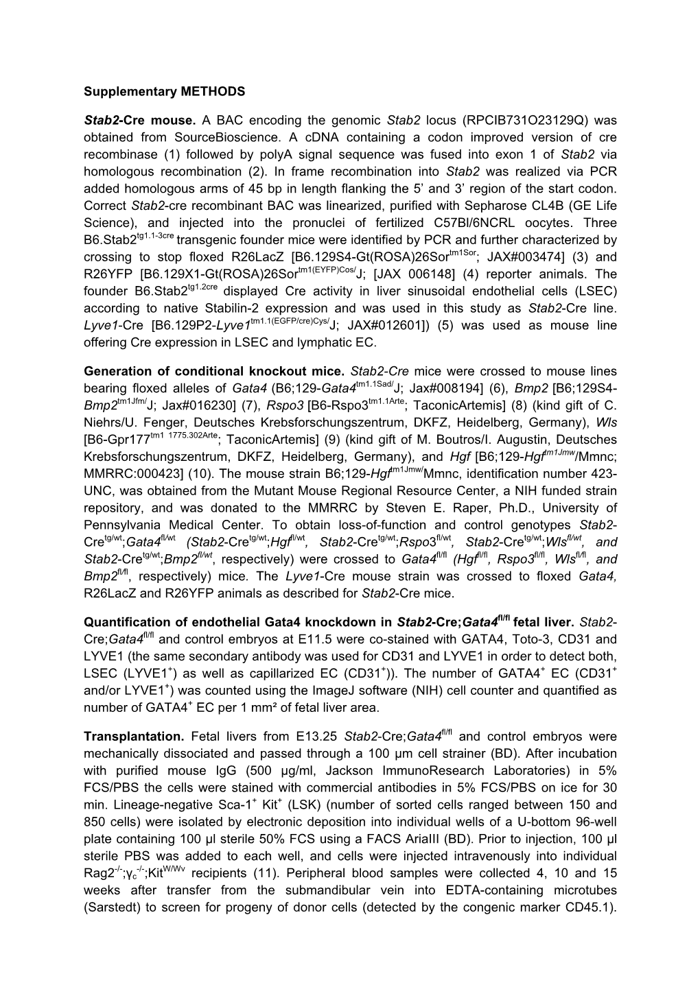 Supplementary METHODS Stab2-Cre Mouse. a BAC Encoding The