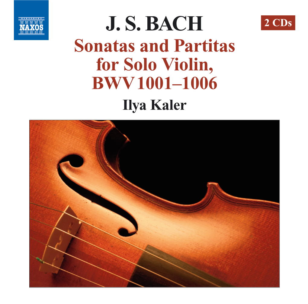 JS BACH Sonatas and Partitas for Solo Violin