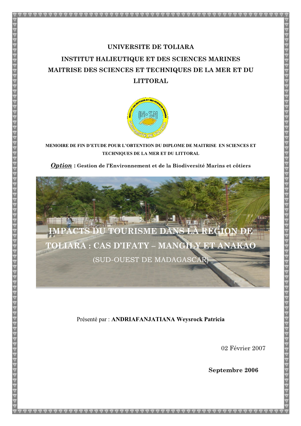Impacts Du Tourisme Dans La Region De Toliara : Cas D'ifaty – Mangily Et Anakao