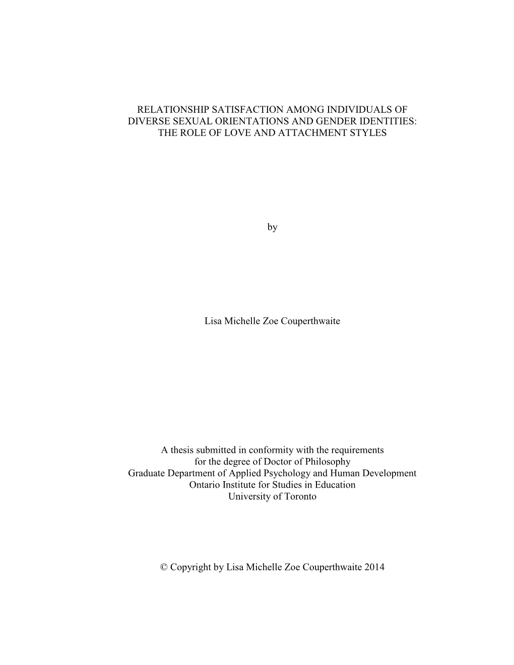 Relationship Satisfaction Among Individuals of Diverse Sexual Orientations and Gender Identities: the Role of Love and Attachment Styles