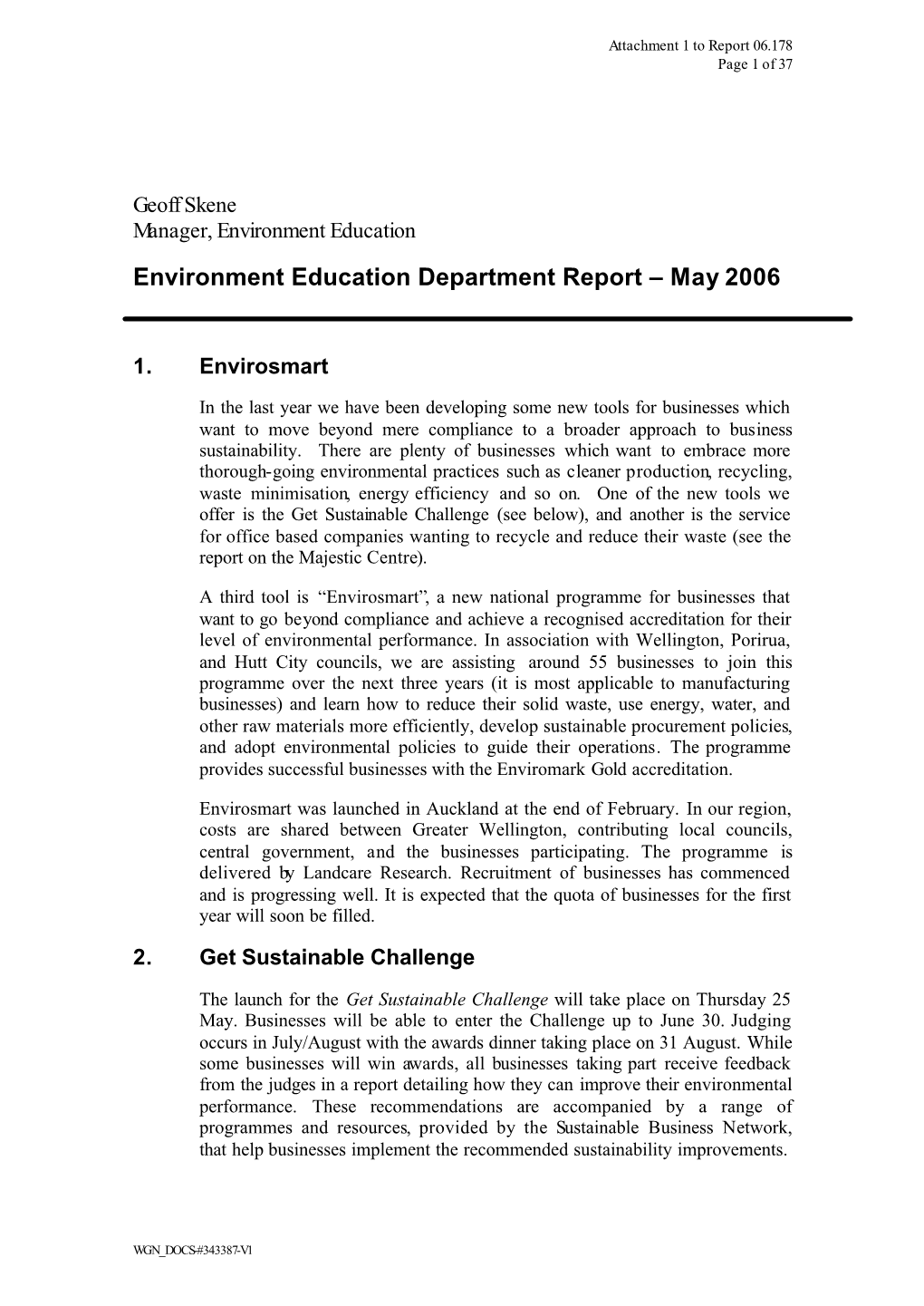 Environment Education Department Report – May 2006