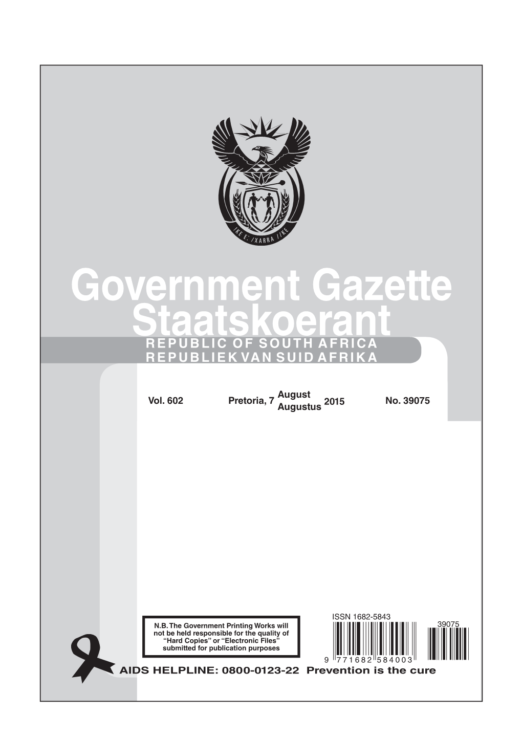 Government Gazette Staatskoerant REPUBLIC of SOUTH AFRICA REPUBLIEK VAN SUID AFRIKA