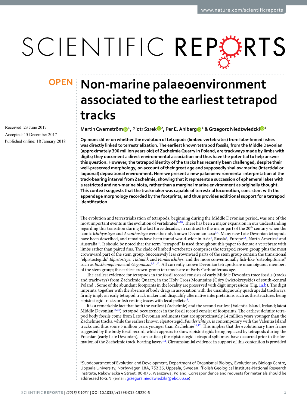 Non-Marine Palaeoenvironment Associated to the Earliest Tetrapod Tracks Received: 23 June 2017 Martin Qvarnström 1, Piotr Szrek 2, Per E