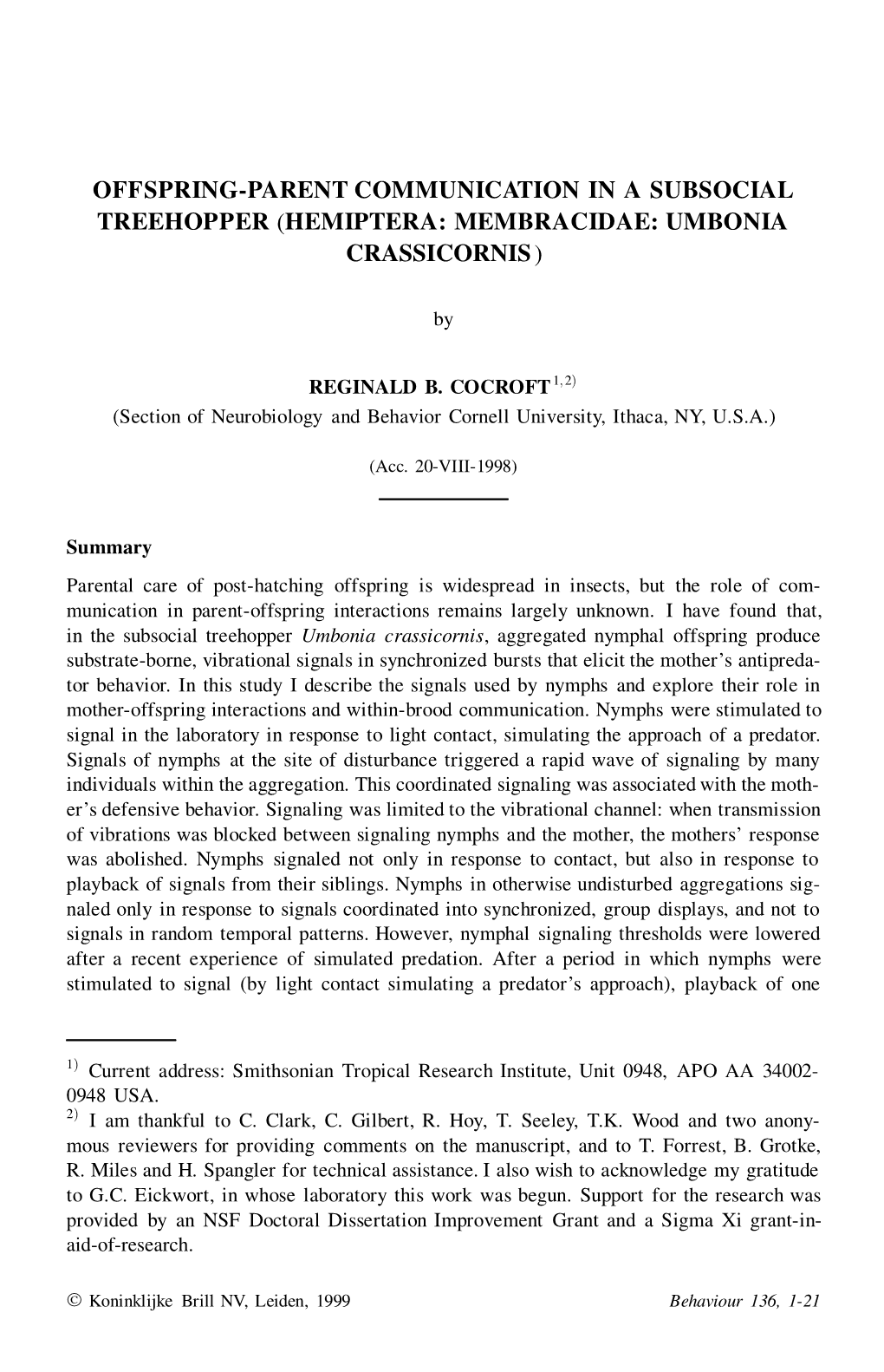 Offspring-Parent Communication in a Subsocial Treehopper (Hemiptera: Membracidae: Umbonia Crassicornis )