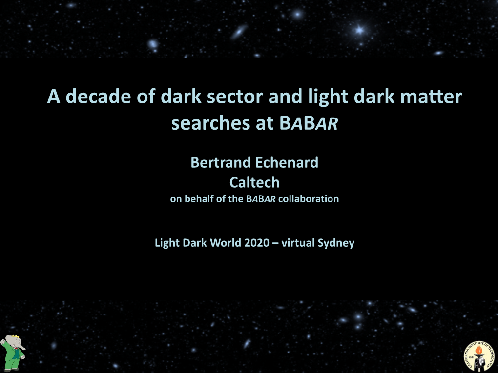 Dark Matter Searches at BABAR