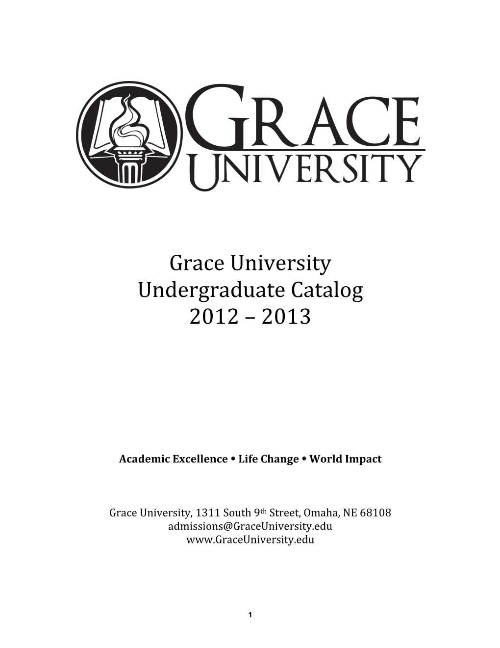 Grace University Undergraduate Catalog 2012 – 2013