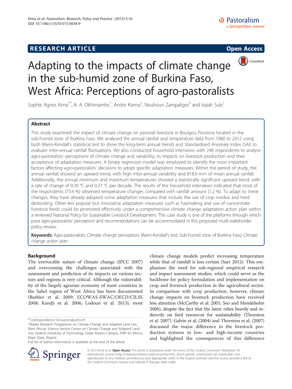 Adapting to the Impacts of Climate Change in the Sub-Humid Zone of Burkina Faso, West Africa: Perceptions of Agro-Pastoralists Sophie Agnes Kima1*, A